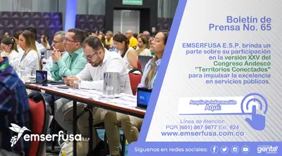 EMSERFUSA E.S.P. brinda un parte sobre su participación en la versión XXV del Congreso Andesco "Territorios Conectados" para impulsar la excelencia en servicios públicos.