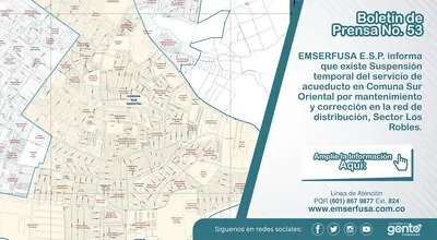Suspensión temporal del servicio de acueducto en Comuna Sur Oriental por mantenimiento y corrección en la red de distribución, Sector Los Robles.