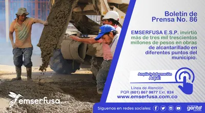 EMSERFUSA E.S.P. invirtió más de tres mil trescientos millones de pesos en obras de alcantarillado.