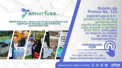 La Empresa de los fusagasugueños da a conocer algunas de las obras y gestiones más destacadas de EMSERFUSA E.S.P. durante el 2020-2023